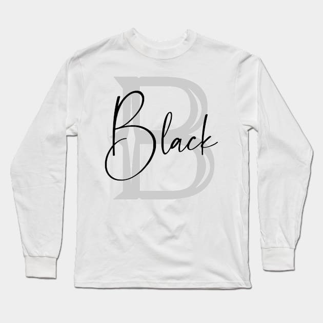 Black Second Name, Black Family Name, Black Middle Name Long Sleeve T-Shirt by Huosani